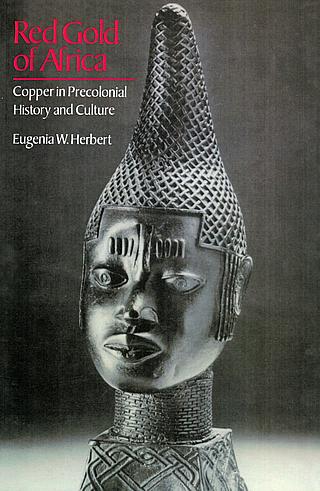 Eugenia Herbert; Red Gold of Africa; London 1984 25.01.1217